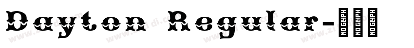 Dayton Regular字体转换